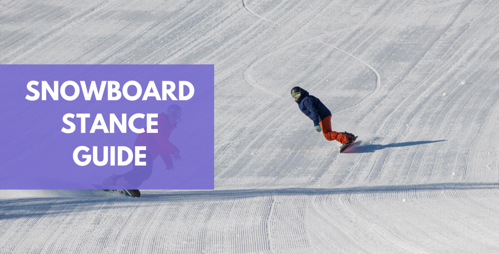 Snowboard Stance Guide